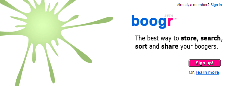 Boogr, The best way to store, search, sort and share your boogers.