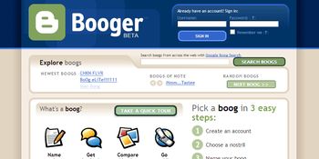 Booger - From the makers of Blogger