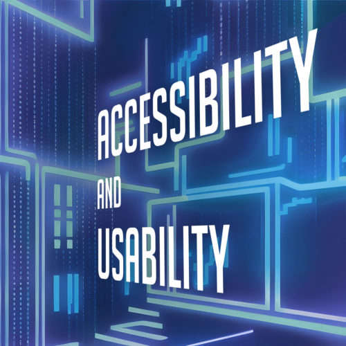 Accessibility and Usability