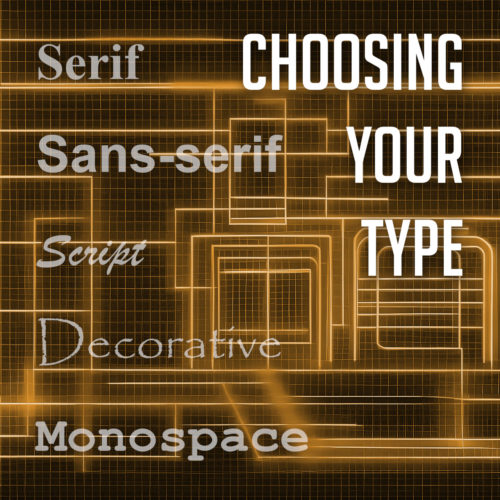 Choosing your type