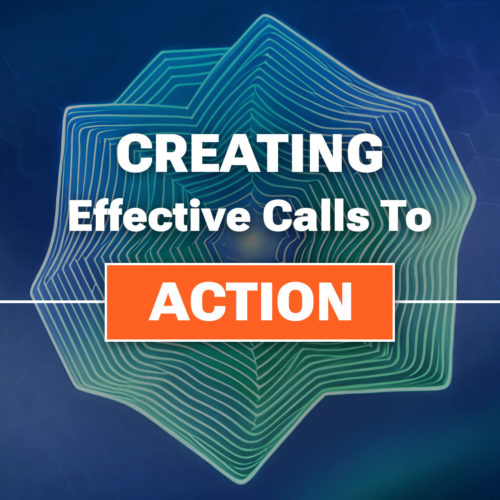 Creating effective calls to action